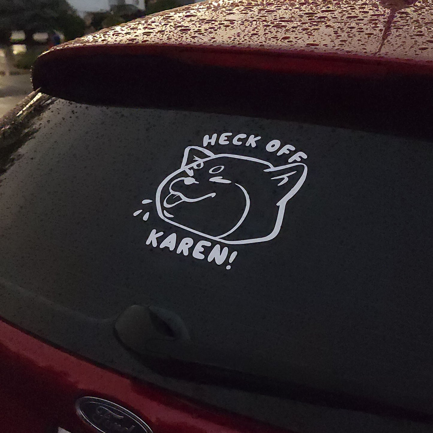 Heck off Karen
