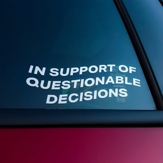 Questionable Decisions - Decal